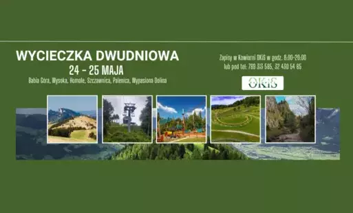 Zdjęcie do Zaproszenie na dwudniową wycieczkę z OKiS!